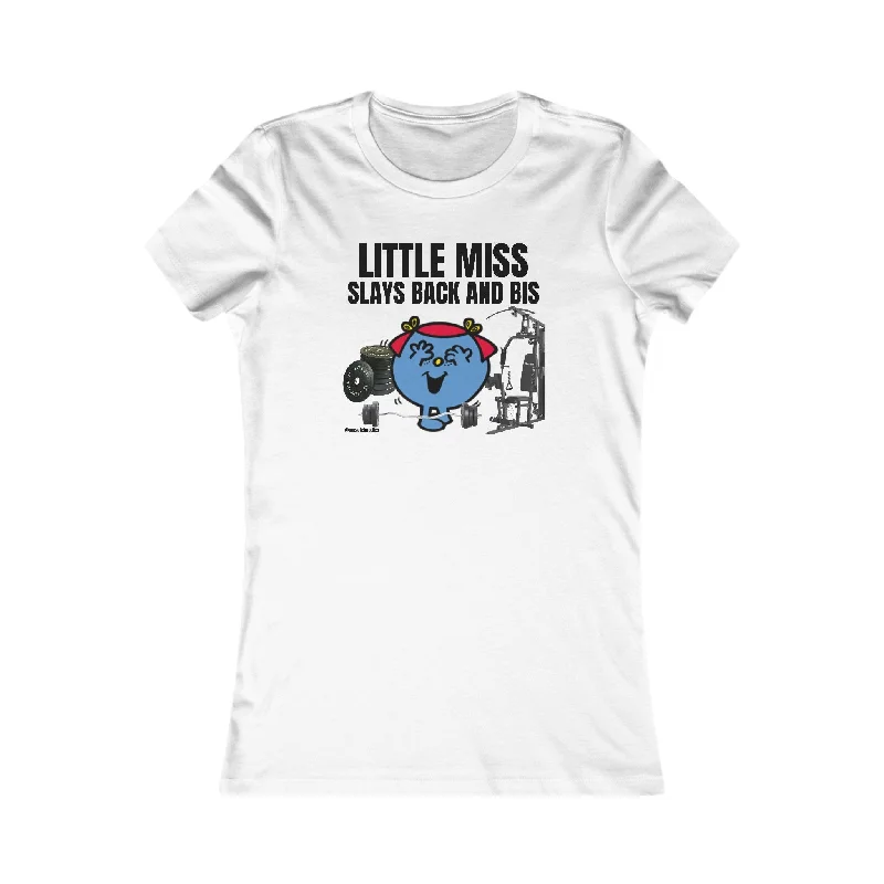 little miss slays back and bis- baby tee