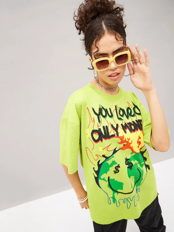 Women Green You Love Only Money Oversized T-shirt